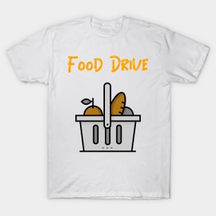 Food drive - Help is on the way T-Shirt